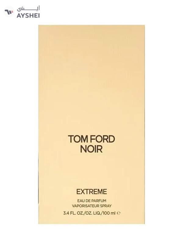 TOM FORD Noir Extreme EDP 100ml
