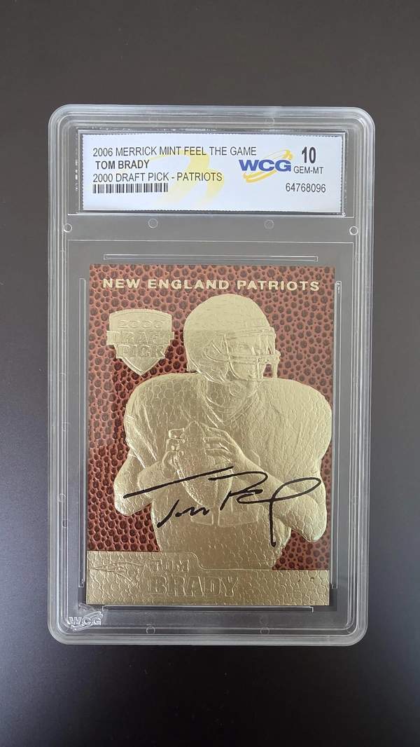 2006 Merrick Mint Feel The Game GOLD Tom Brady WCG 10 GEM MINT 2000 Draft Pick Patriots